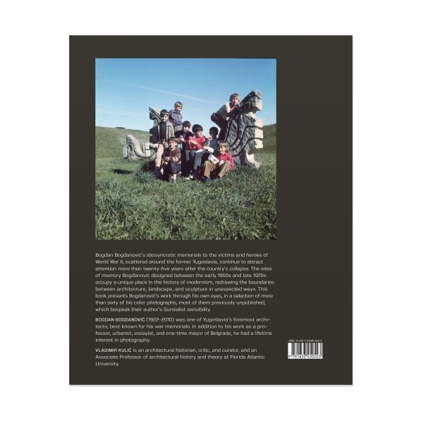 Bogdanovi by Bogdanovi: Yugoslav Memorials through the Eyes of Their Architect - Hardcover