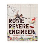 Rosie Revere Engineer