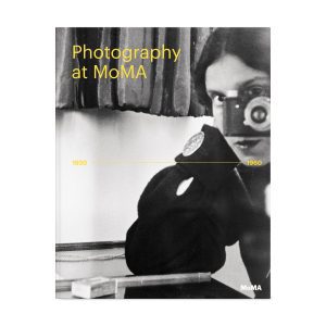 Photography at MoMA: 1920 to 1960 - Hardcover