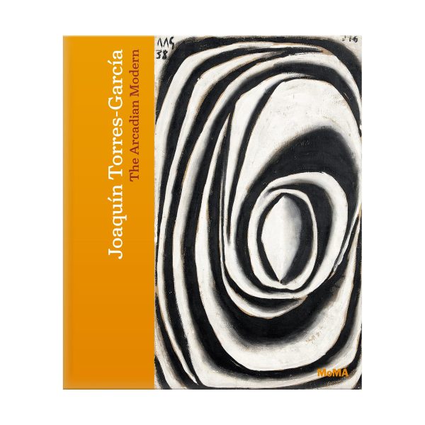 Joaqu??n Torres-Garc??a: The Arcadian Modern - Hardcover
