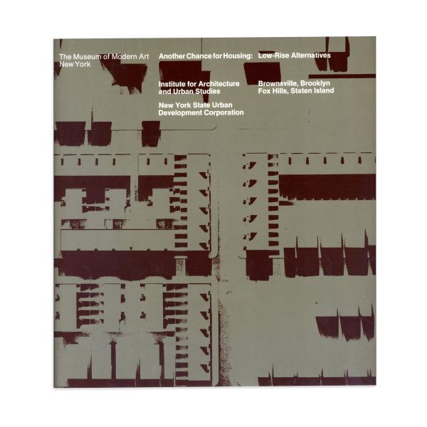 Another Chance for Housing Low Rise Housing Alternatives - Softcover
